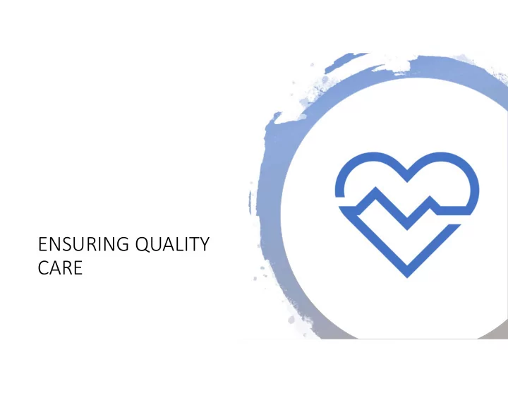 ensuring quality care managing your time
