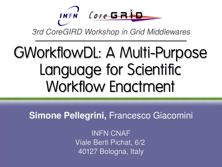 gworkflowdl a multi purpose gworkflowdl a multi purpose