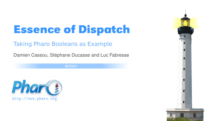 essence of dispatch