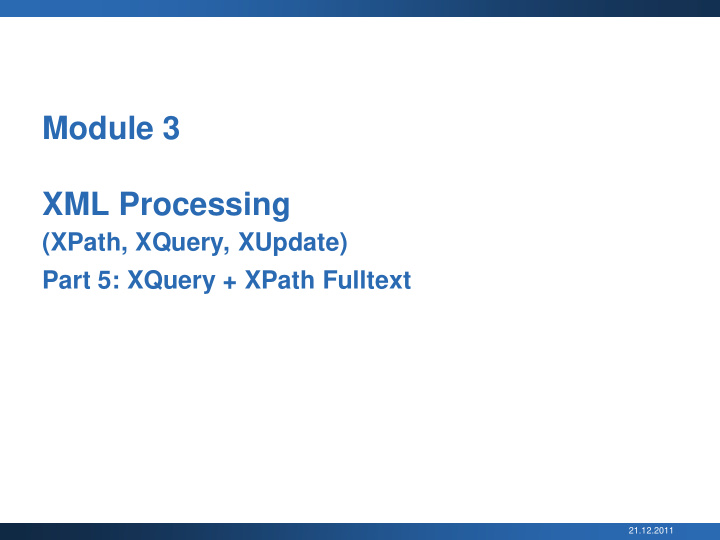 xml processing xpath xquery xupdate part 5 xquery xpath