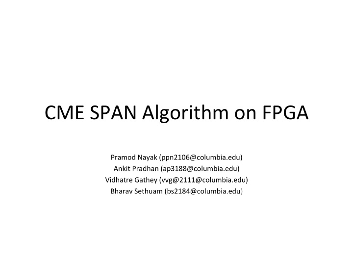 cme span algorithm on fpga