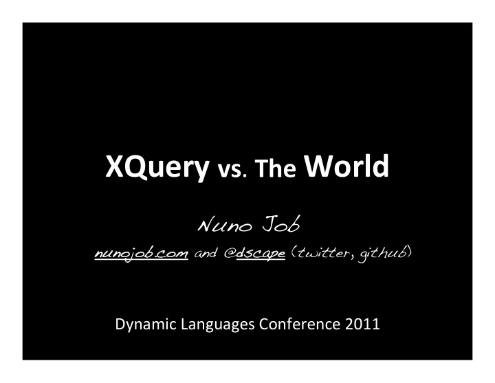 xquery just a query language for xml right no no no