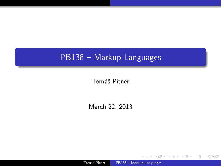 pb138 markup languages