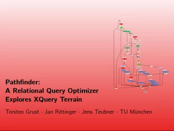 Pathfinder:  /| child::element person { item* } (iter, item1)  /| child::element closed_auction {