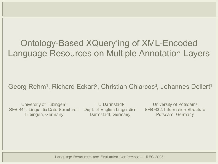 ontology based xquery ing of xml encoded language