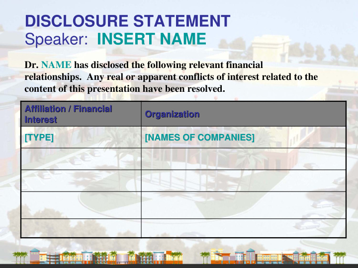 disclosure statement speaker insert name