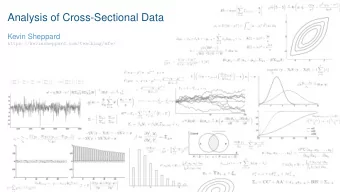 Analysis of Cross-Sectional Data  Kevin Sheppard  https://kevinsheppard.com/teaching/mfe/  Modules