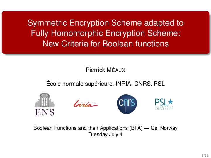 symmetric encryption scheme adapted to fully homomorphic