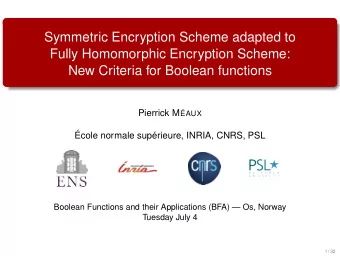 Symmetric Encryption Scheme adapted to  Fully Homomorphic Encryption Scheme:  New Criteria for