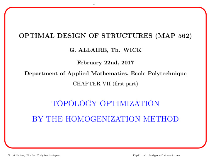 topology optimization by the homogenization method