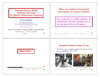 Motivations  1 Intel/Sandia Teraflops System (10 12 flops)  ENIAC (5000 flops)  1 It will be