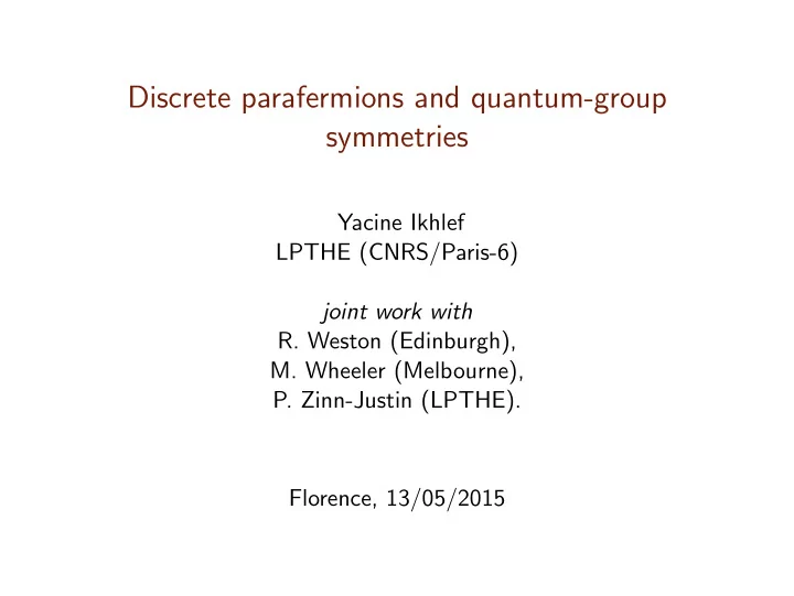 discrete parafermions and quantum group symmetries