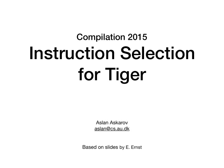 instruction selection for tiger