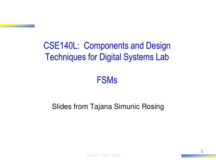 cse140l components and design techniques for digital