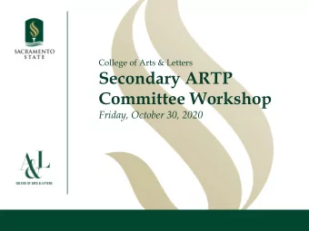 Secondary ARTP  Committee Workshop  Friday, October 30, 2020  Before we begin...  This workshop