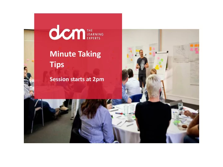 minute taking tips