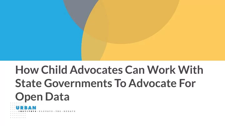 state governments to advocate for