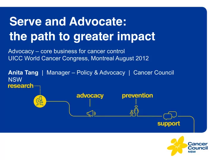 serve and advocate the path to greater impact