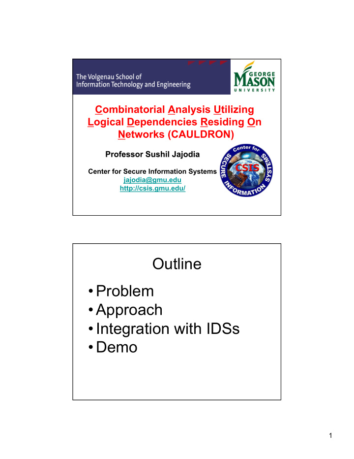 outline problem approach integration with idss demo