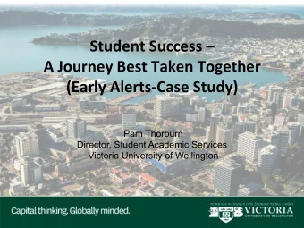 Student Success     A Journey Best Taken Together   (Early