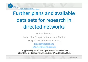 Further plans and available  Further plans and available  data sets for research in  data sets for