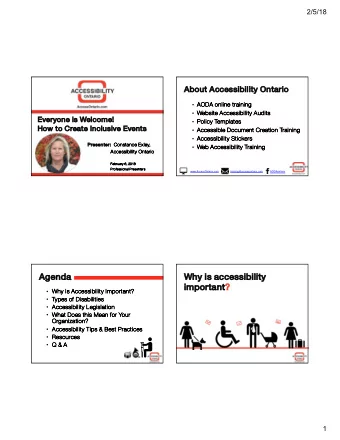 Agen  Ag  enda  Wh  Why is accessibility  important  im  nt?  Wh  Why is Accessibility