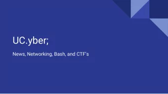 UC.yber;  News, Networking, Bash, and CTFs  Announcements   Robert Bathlter has reached out