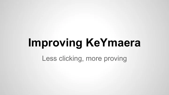 improving keymaera