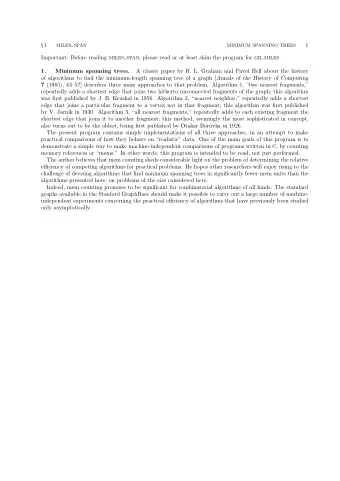 1  1  MILES SPAN  MINIMUM SPANNING TREES Important: Before reading MILES SPAN , please read or