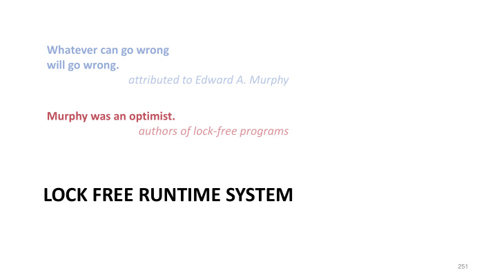 lock free runtime system