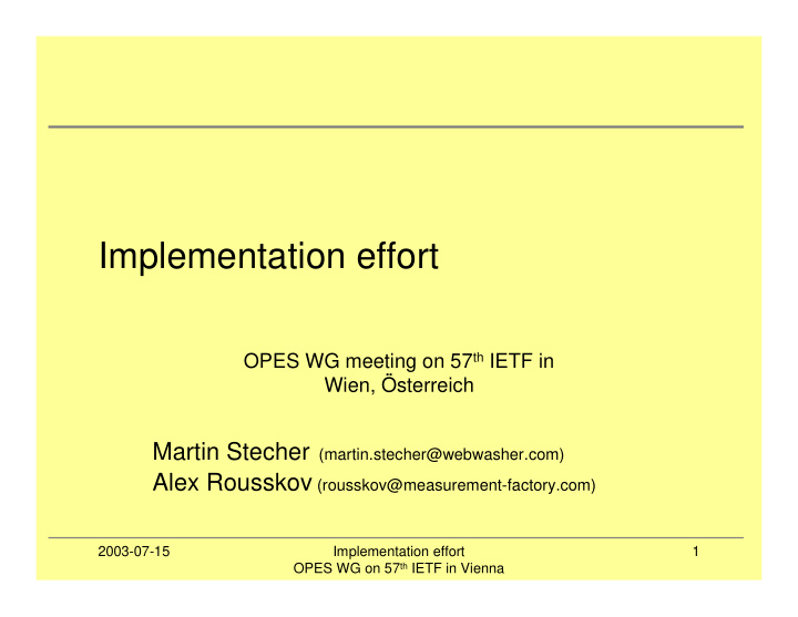 implementation effort