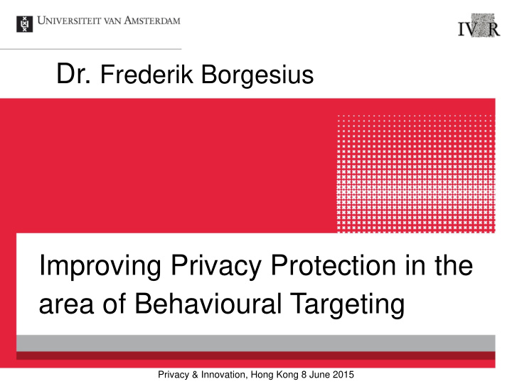 improving privacy protection in the area of behavioural