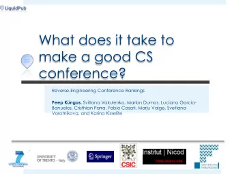 What does it take to  make a good CS  conference?  Reverse-Engineering Conference Rankings Peep