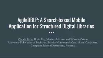 AgileDBLP: A Search-based Mobile  Application for Structured Digital Libraries  Claudia Ifrim,