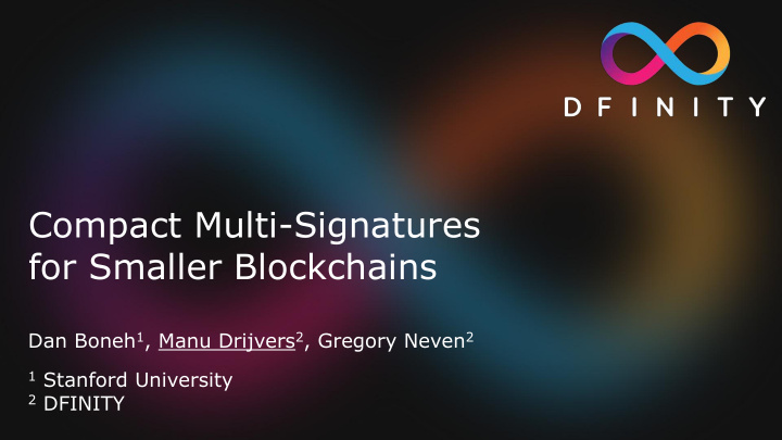 compact multi signatures for smaller blockchains