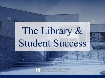 The Library &amp;  Student Success  Student-centered Space &amp; Services  Space for quiet study