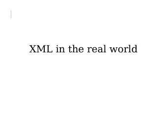 XML in the real world XML in the real world  XML  agentzh  (  )