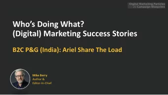 (Digital) Marketing Success Stories  B2C P&amp;G (India): Ariel Share The Load  Mike Berry  Author