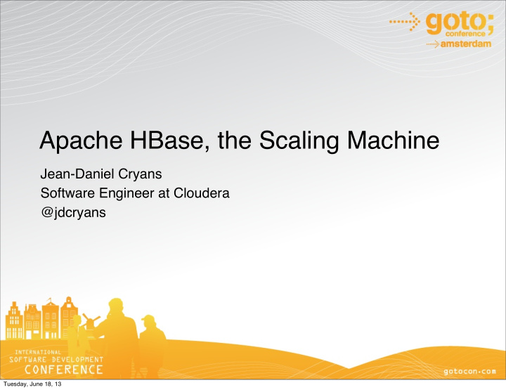 apache hbase the scaling machine