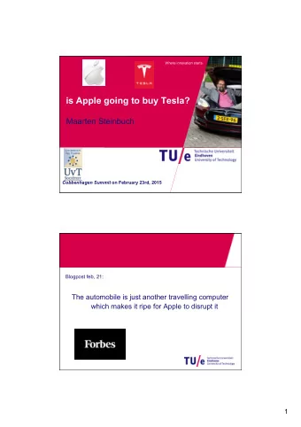 is Apple going to buy Tesla?  Maarten Steinbuch  ! Cobbenhagen Summit on February 23rd, 2015