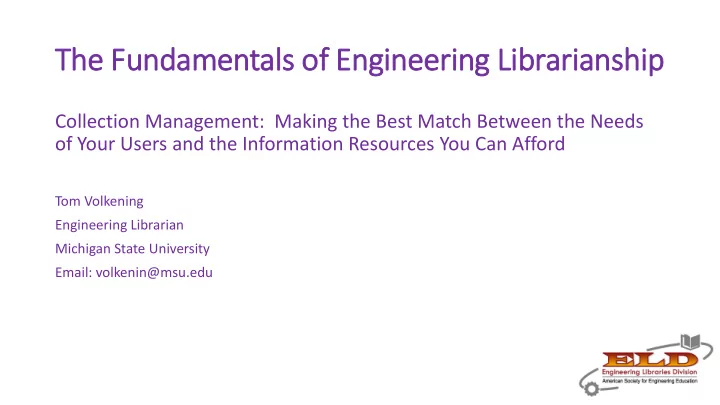the fundamentals of f engineering librarianship