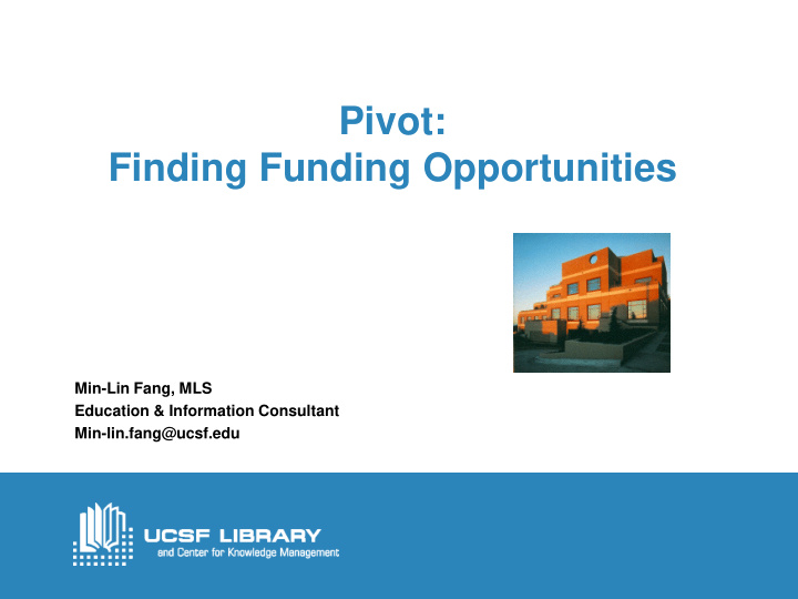pivot finding funding opportunities