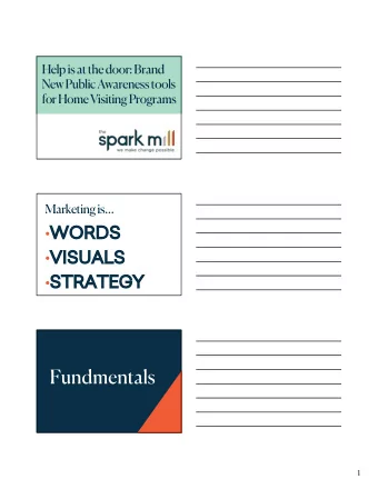 Fundmentals  1  Our world is made of:  Stories and gossip make up  65% of our daily  conversations.