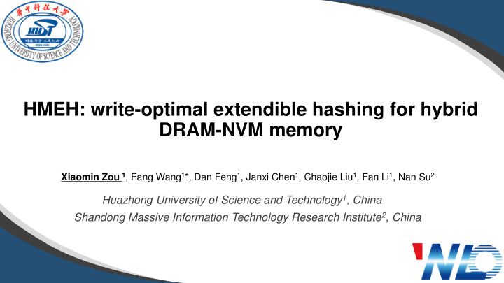 hmeh write optimal extendible hashing for hybrid dram nvm