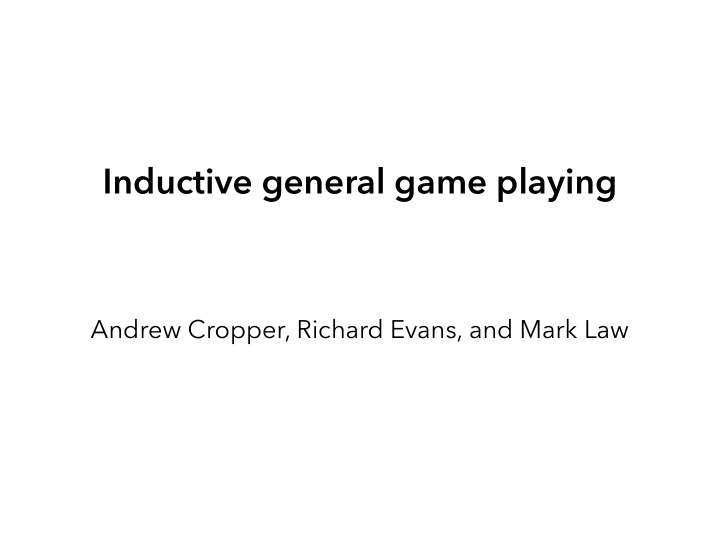 inductive general game playing