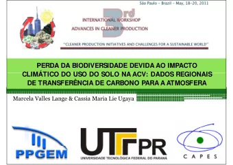 PERDA DA BIODIVERSIDADE DEVIDA AO IMPACTO  CLIMTICO DO USO DO SOLO NA ACV: DADOS REGIONAIS