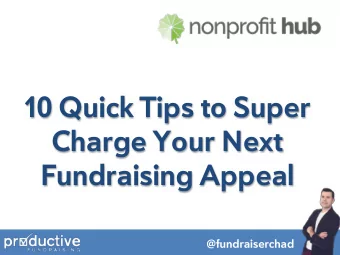 10 Quick Tips to Super  Charge Your Next Fundraising Appeal  @fundraiserchad  Business  Writing 101