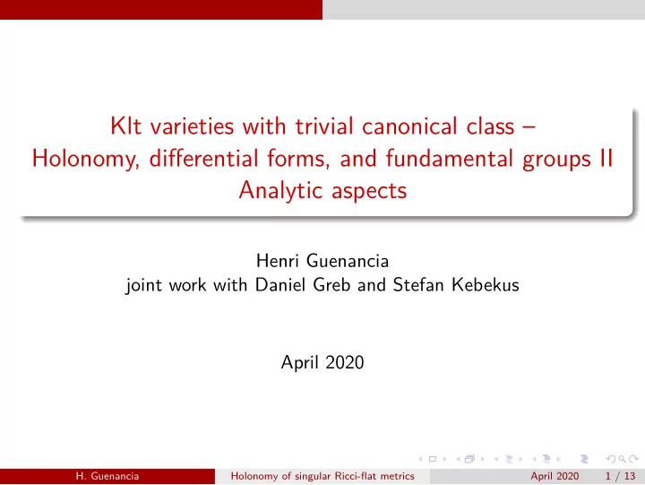 klt varieties with trivial canonical class holonomy