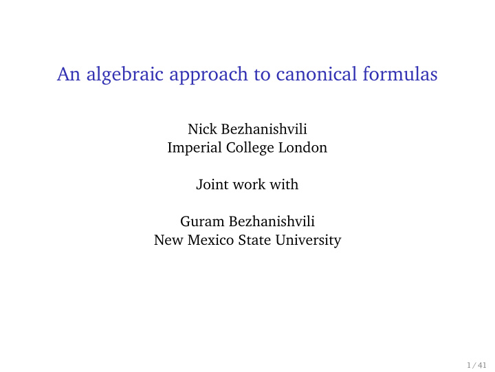 an algebraic approach to canonical formulas