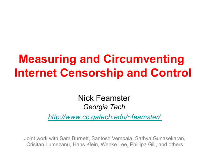 measuring and circumventing internet censorship and